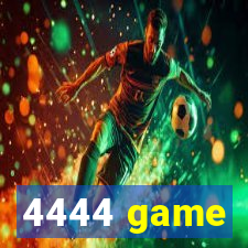 4444 game